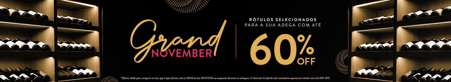 Grand November | Até 60% OFF