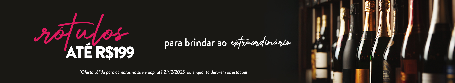 Vinhos até R$199 Vinhos até R$199